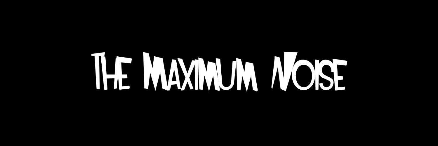 themaximumnoise's profile banner image