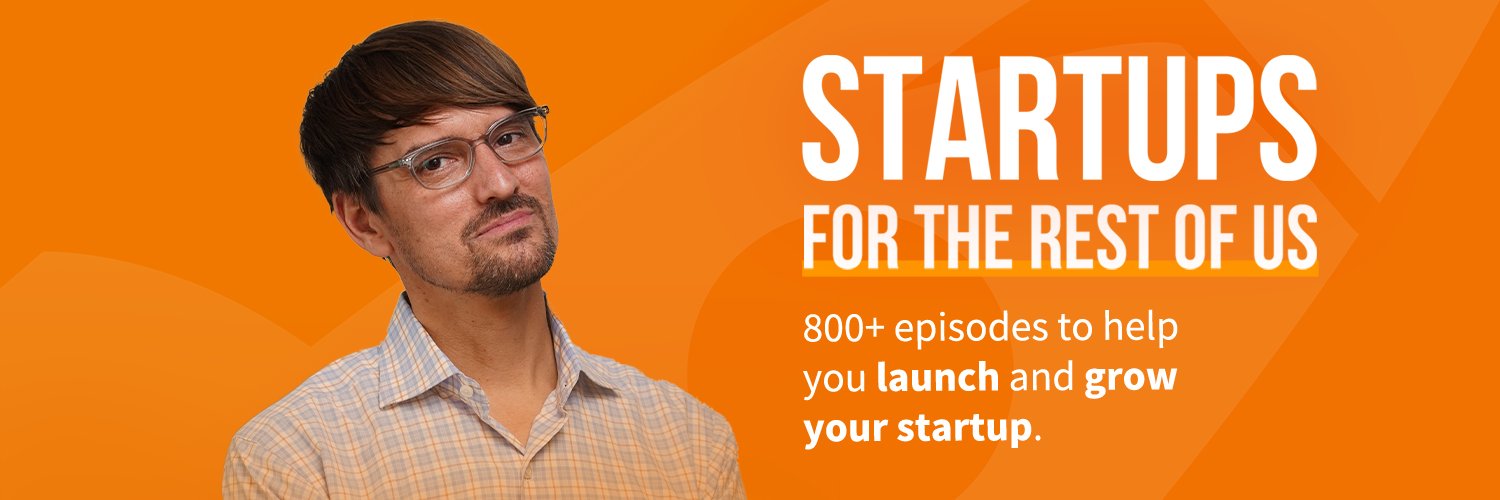 Startups For the Rest of Us banner