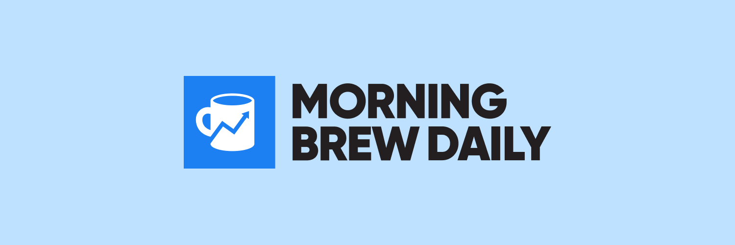 Morning Brew Daily's banner