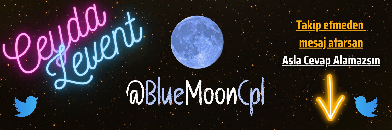 Blue Moon Cpl (Ceyda & Levent Cuckold Çiftiz) banner