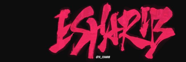 TK_ESHARIB Profile Banner