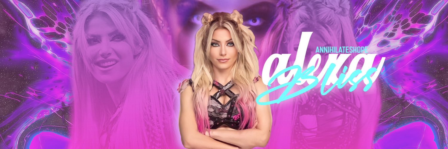 Bliss Is Back. | NOT @AlexaBliss_WWE. banner