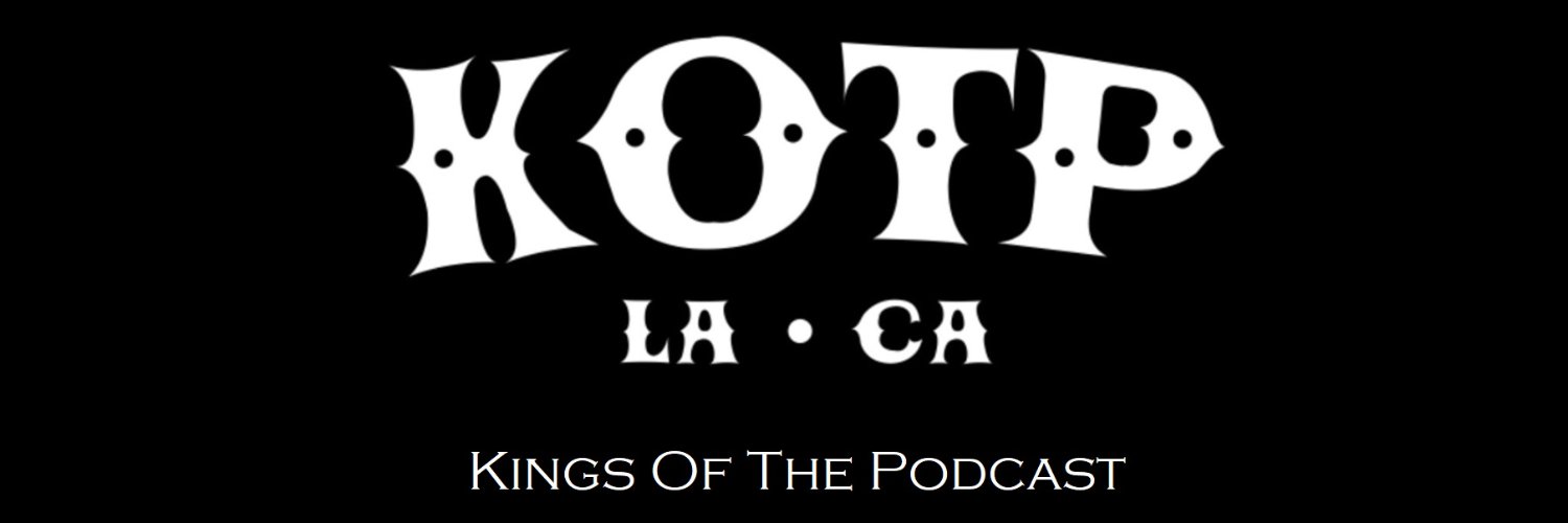 Kings Of The Podcast ™️ banner