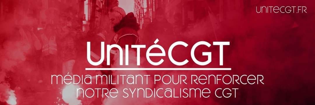 Unité CGT's banner