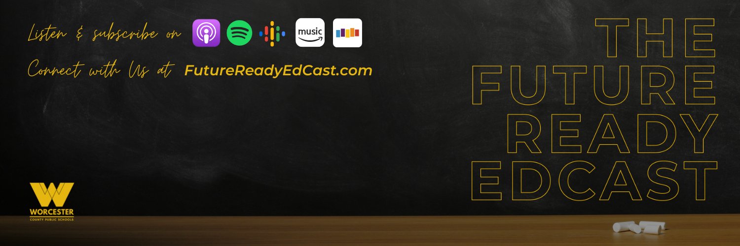 The Future Ready EdCast banner