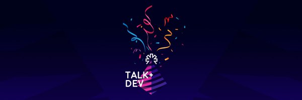 TalkAndDev Profile Banner