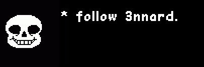 ACCOUNT NO LONGER IN USE!! FOLLOW @3NNARD banner