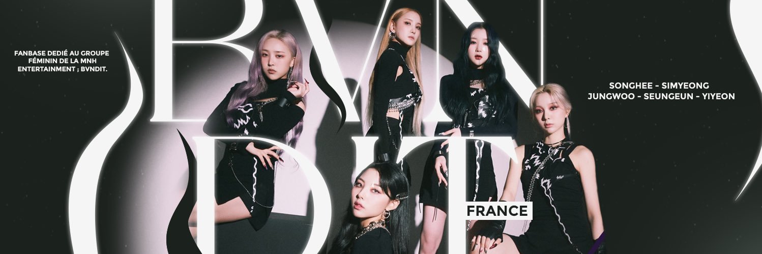 Bvndit France 💫 #ThankYouBVNDIT (Slow) banner