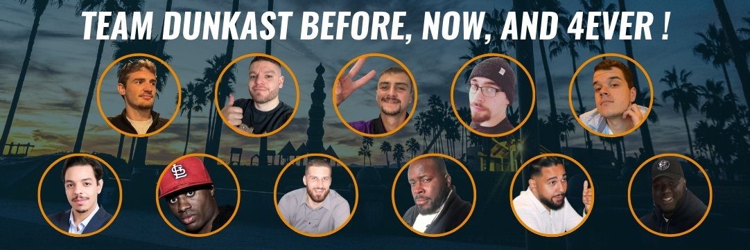 4Ever Team Dunkast🎙🏀⭐ banner