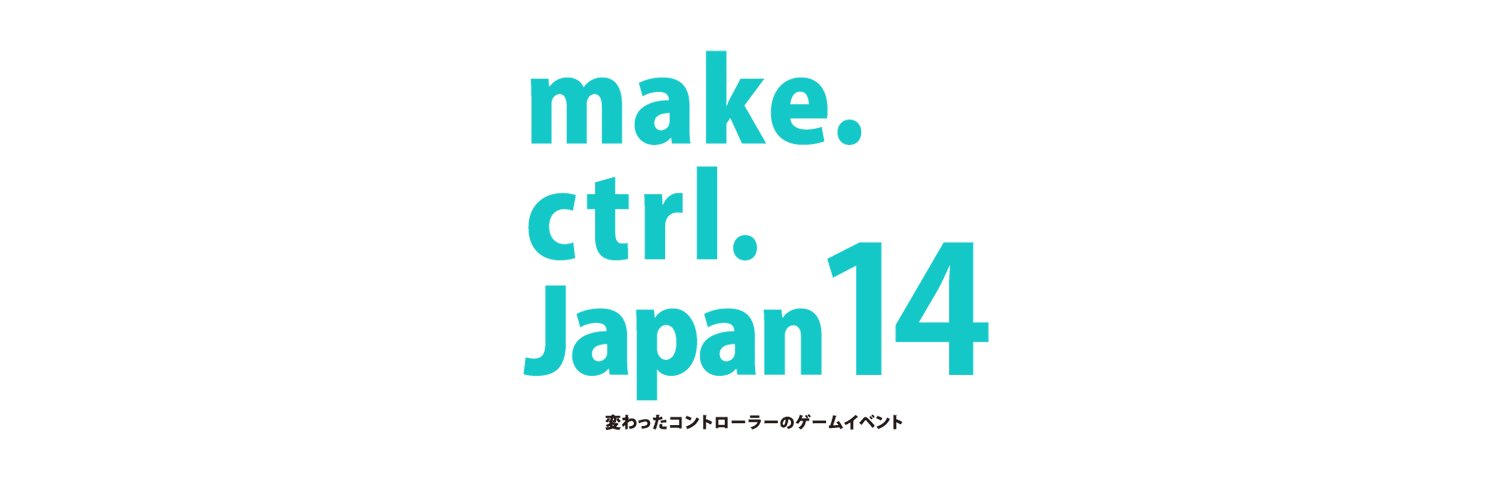 make.ctrl.Japan banner
