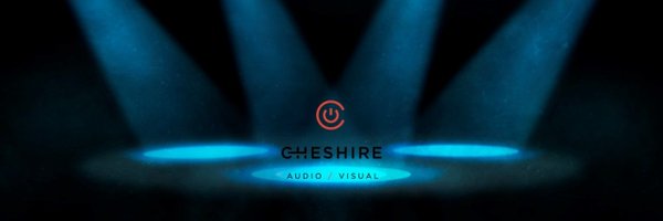CheshireAV Profile Banner