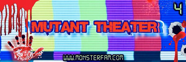 @MutantTheater Profile Banner