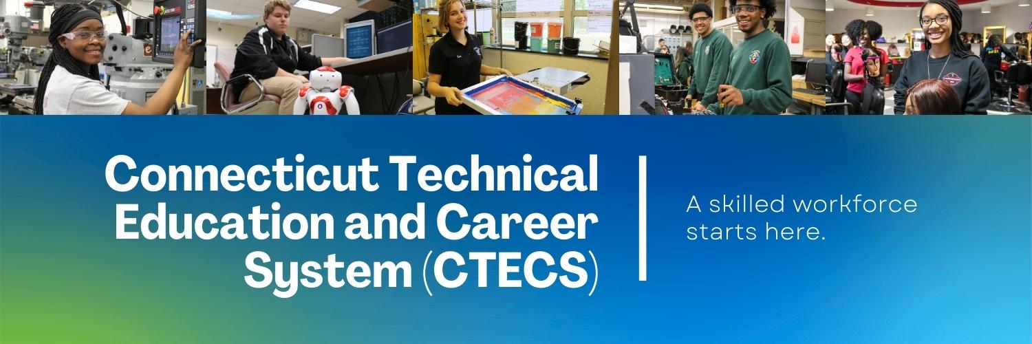 CT Tech Education & Career System (CTECS) banner
