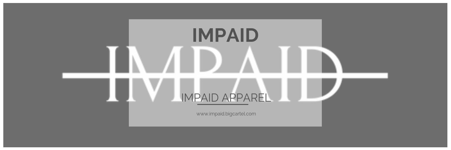 1IMPAID's profile banner image