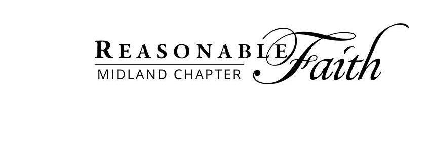 Reasonable Faith | Midland Chapter banner