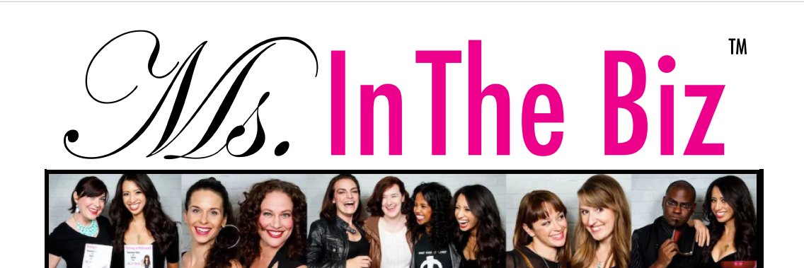 Ms. In The Biz banner