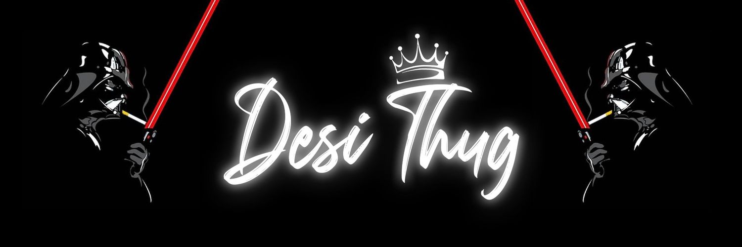 Desi Thug's banner