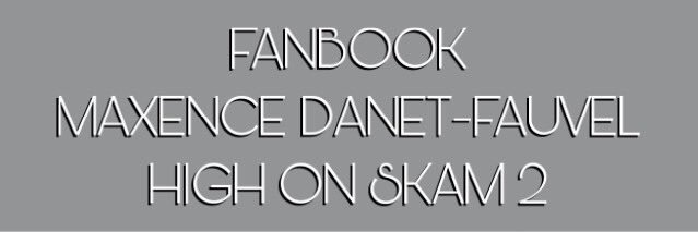 MaxenceFanbook's profile banner image