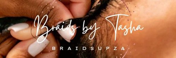 Braidsbytashaaa Profile Banner