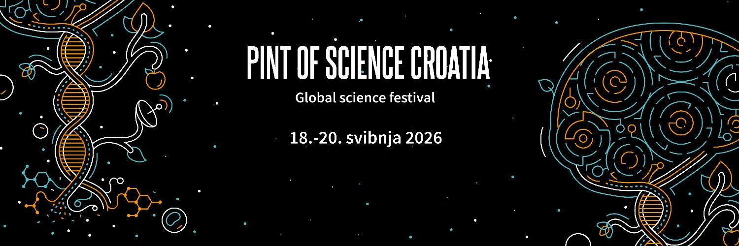 Pint of Science Croatia 🧠🦠🚀🔬🤖👾🌎🧫🦖 banner