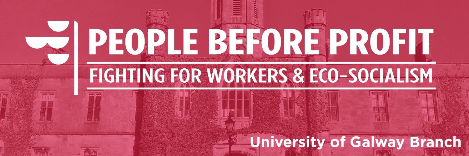 People Before Profit - University of Galway banner