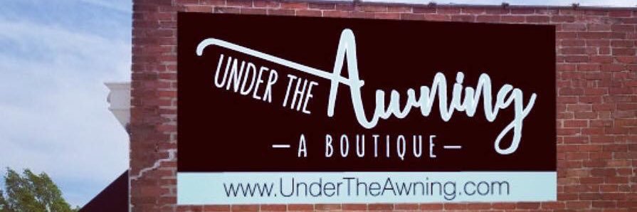 Under the Awning A Boutique banner