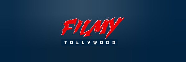 FilmyTwoodOffl Profile Banner