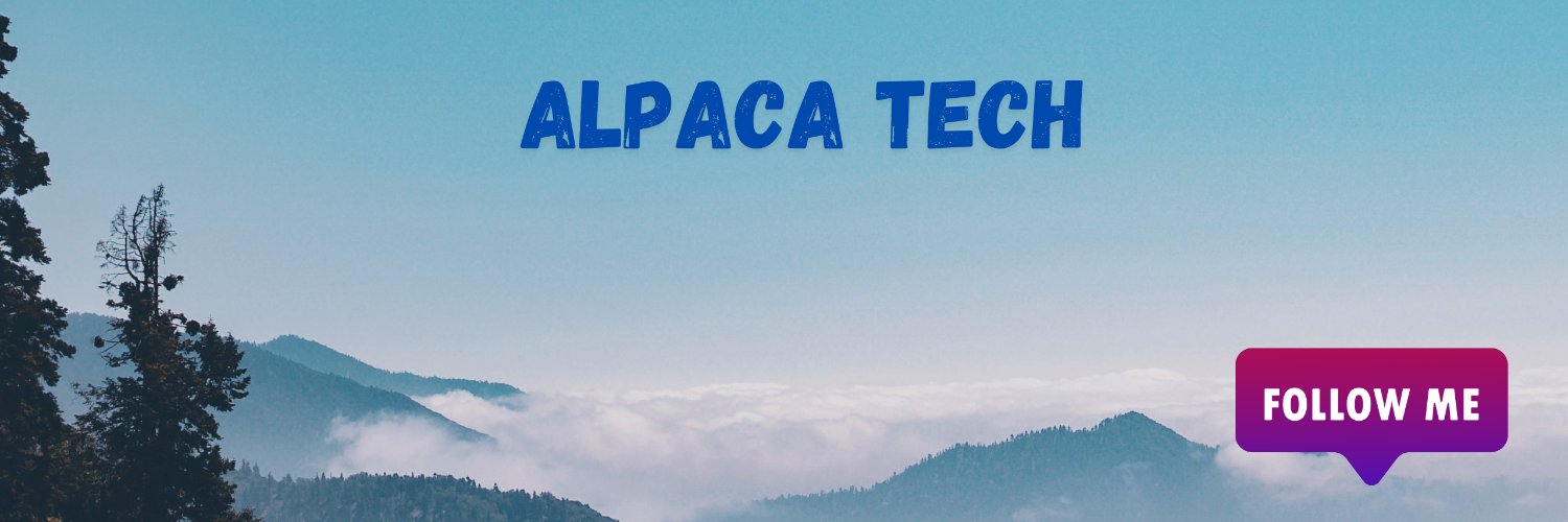 Alpaca Tech😎's banner