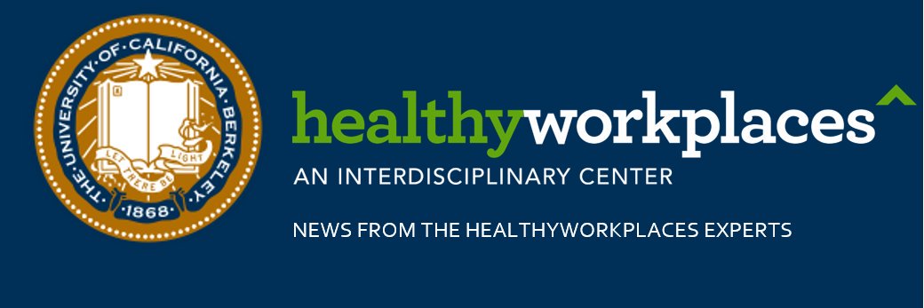 Interdisciplinary Center for Healthy Workplaces banner