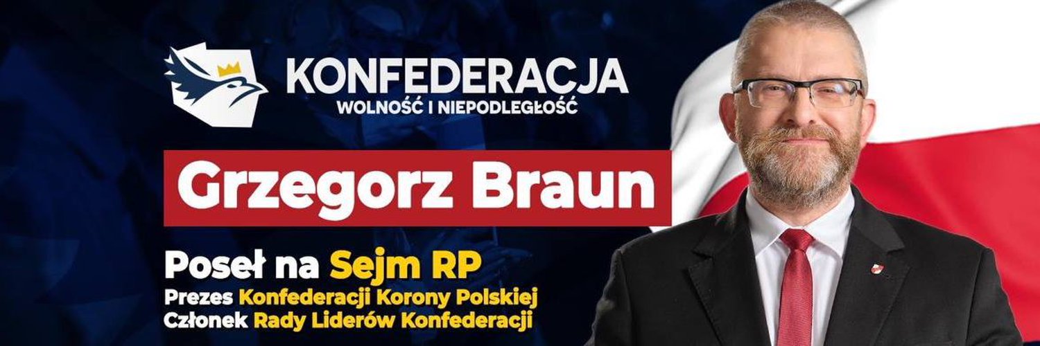 Grzegorz Braun Profile Banner
