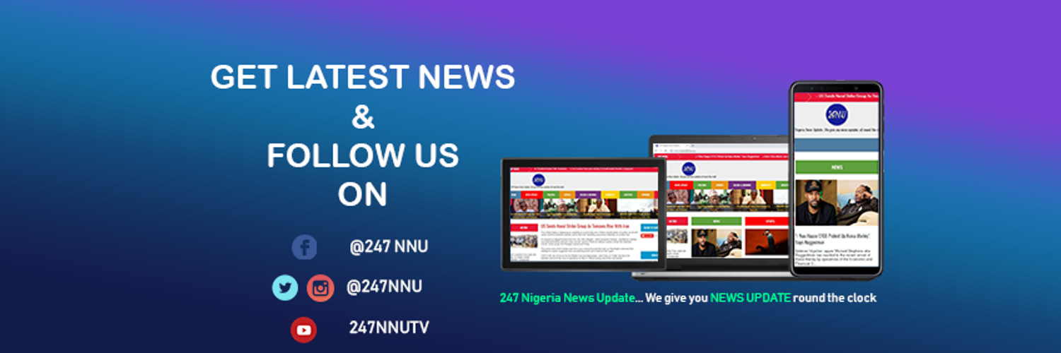247 Nigeria News Update Profile Banner