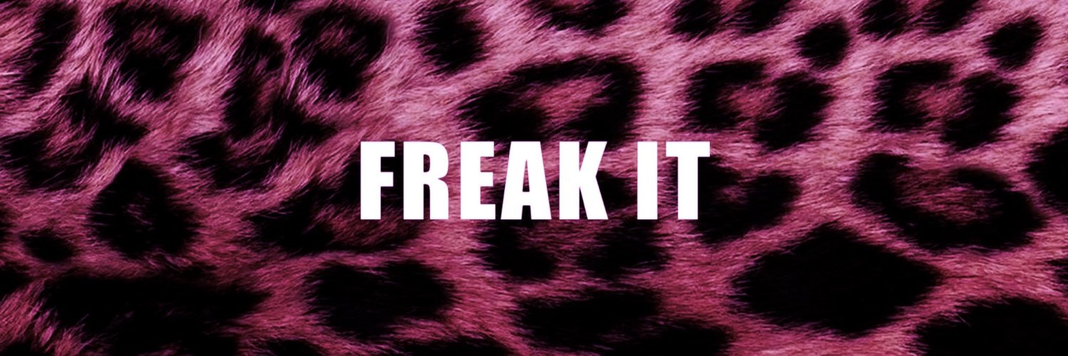 FREAK IT banner