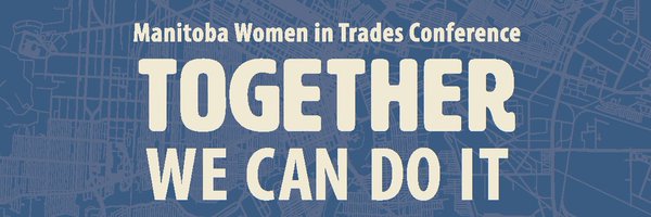 MB Women In Trades Profile Banner
