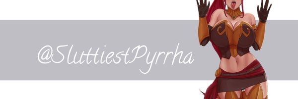 SluttiestPyrrha Profile Banner