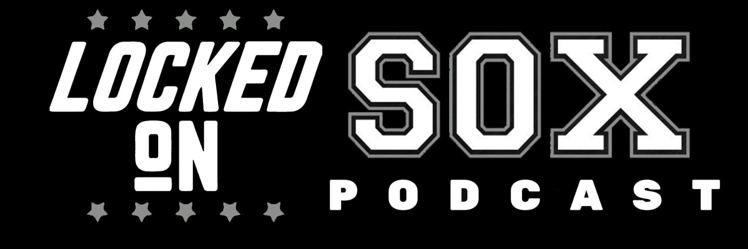 Locked On White Sox Podcast's banner