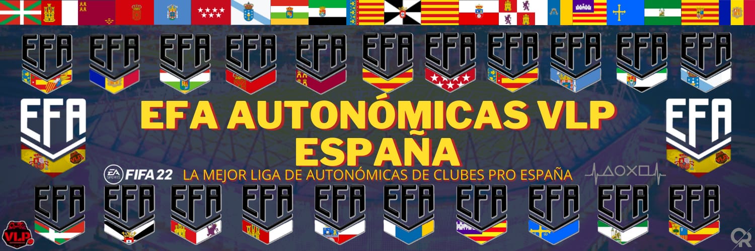🏆 EFA AUTONOMICAS VLP 🏆 banner
