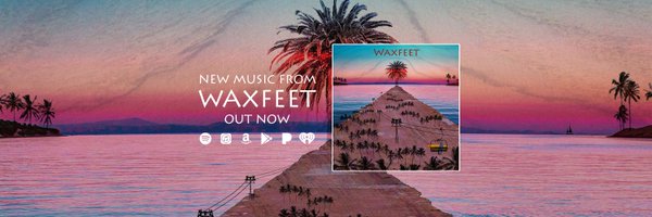 WaxFeet 🎶 Profile Banner