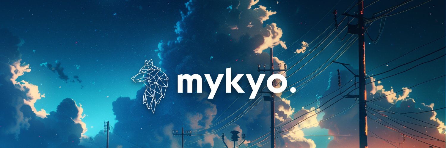 M Y K Y O banner