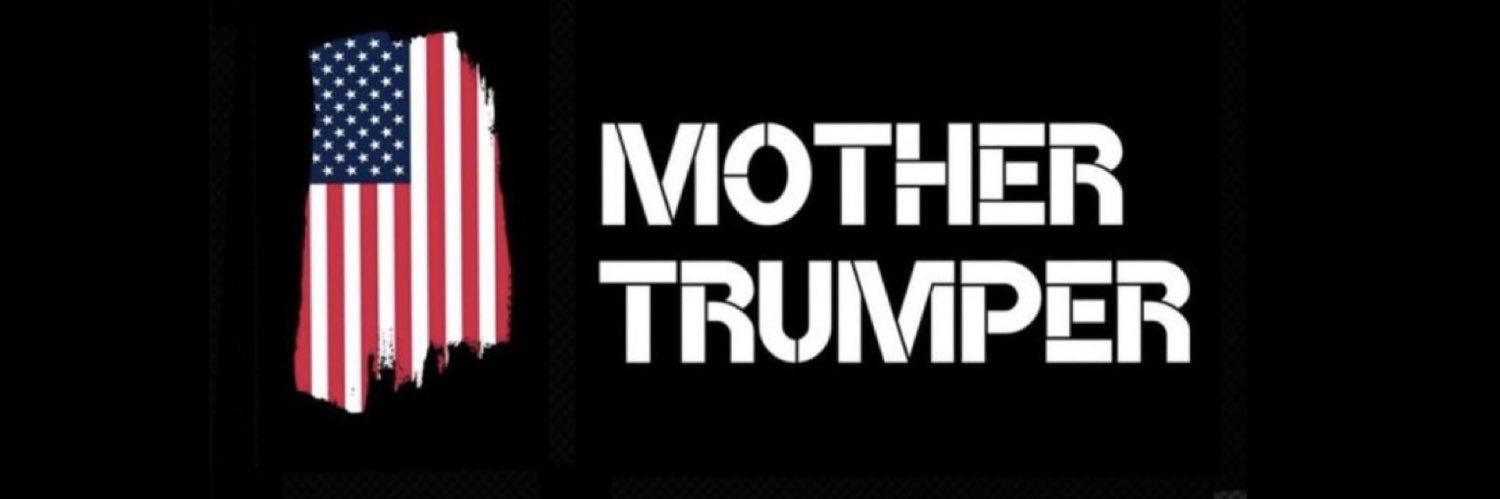 Mother Trumper's banner