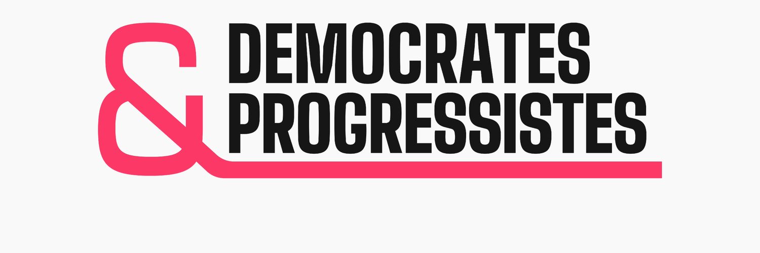 Démocrates & Progressistes banner