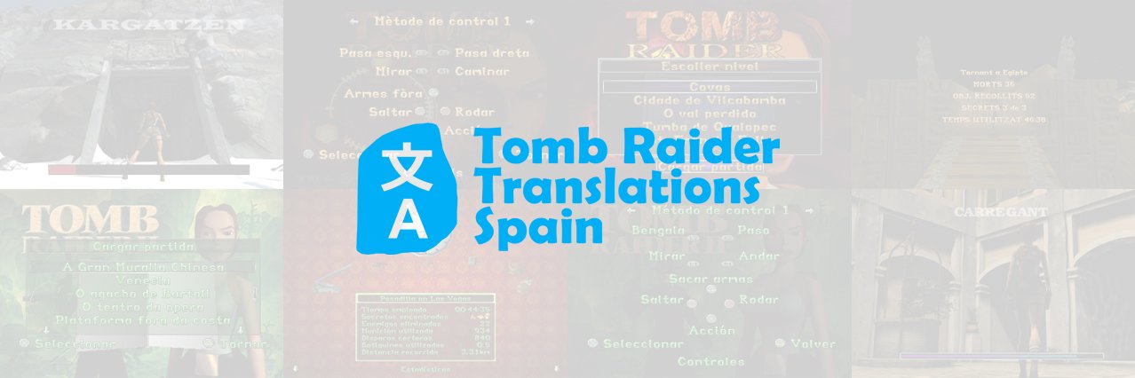 Tomb Raider Translations Spain banner