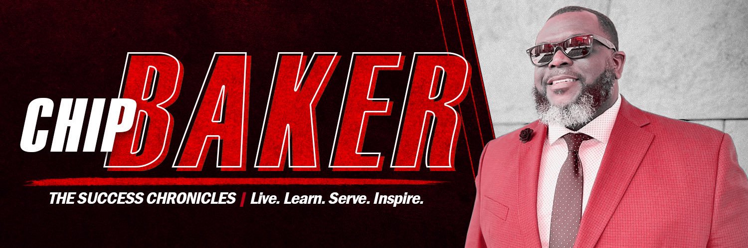 Chip Baker- The Success Chronicles's banner