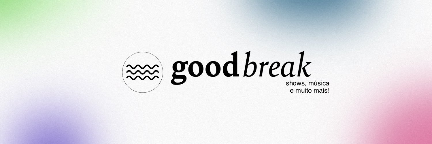 Good Break banner