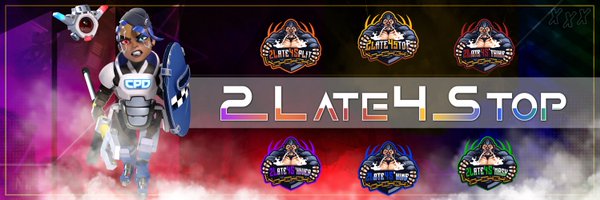 2Late4Stop Profile Banner