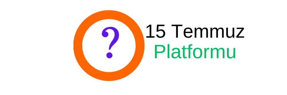 15 Temmuz Platformu banner