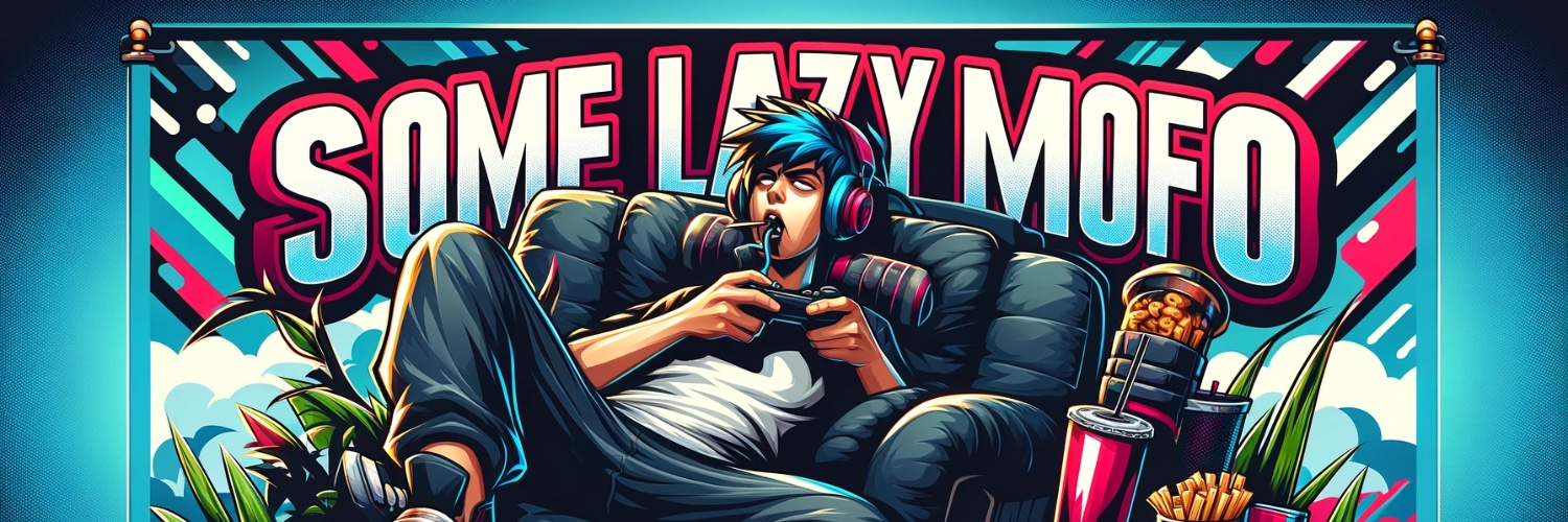 SomeLazyMoFo banner