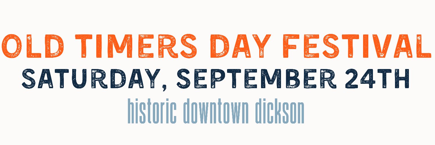Old Timers Day Festival- Dickson County, TN banner