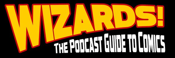 WizardsComics Profile Banner