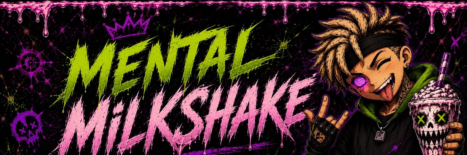 MentalMilkshake's profile banner image