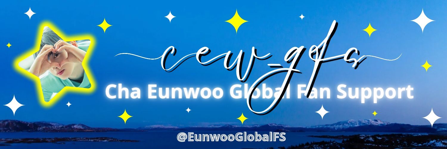 💫CHA EUNWOO GLOBAL FAN SUPPORT💫 banner